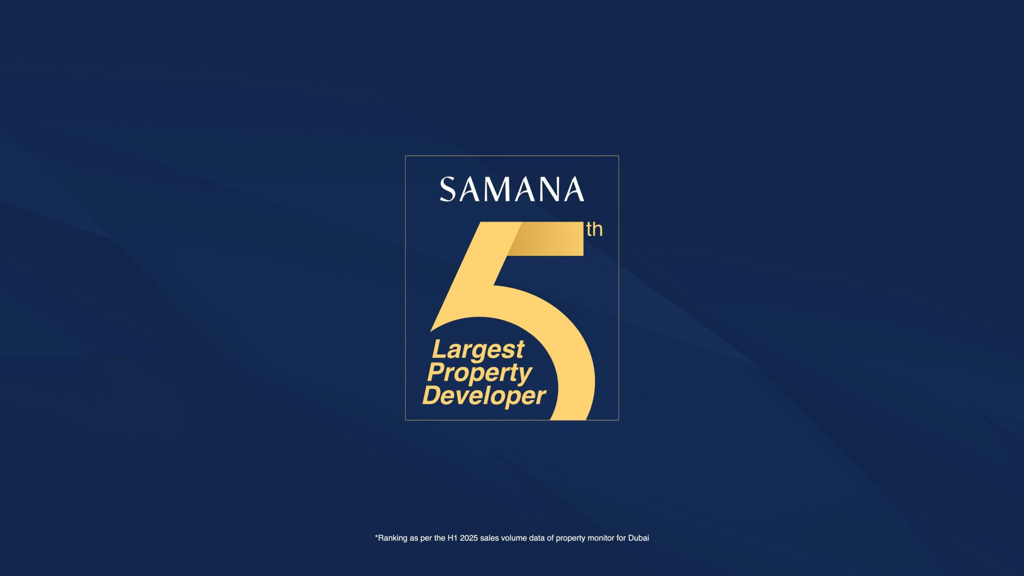SAMANA Developers Become the 5th Largest Off-Plan Developer in Dubai