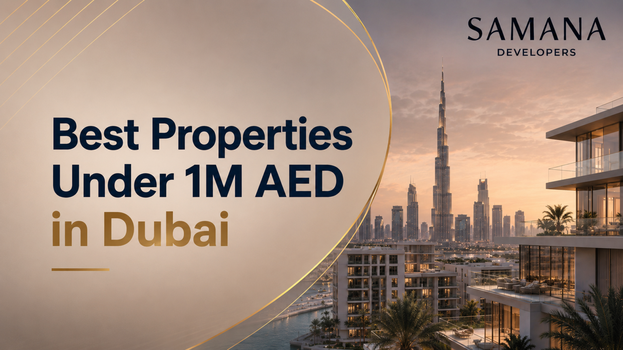 Best Properties Under 1M AED in Dubai: Smart Investment Guide for 2026