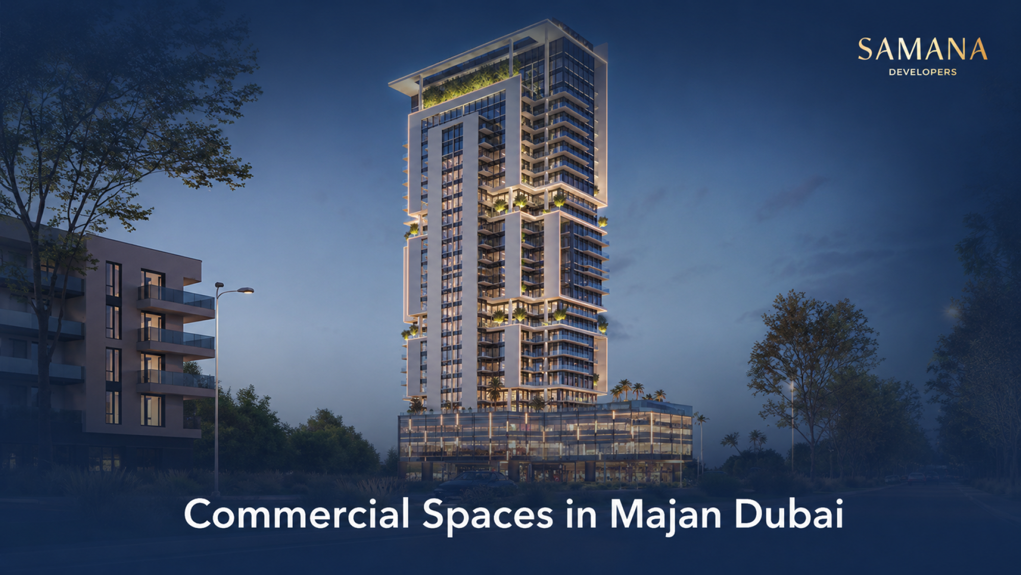 SAMANA Barari Avenue: Commercial Spaces in Majan Dubai