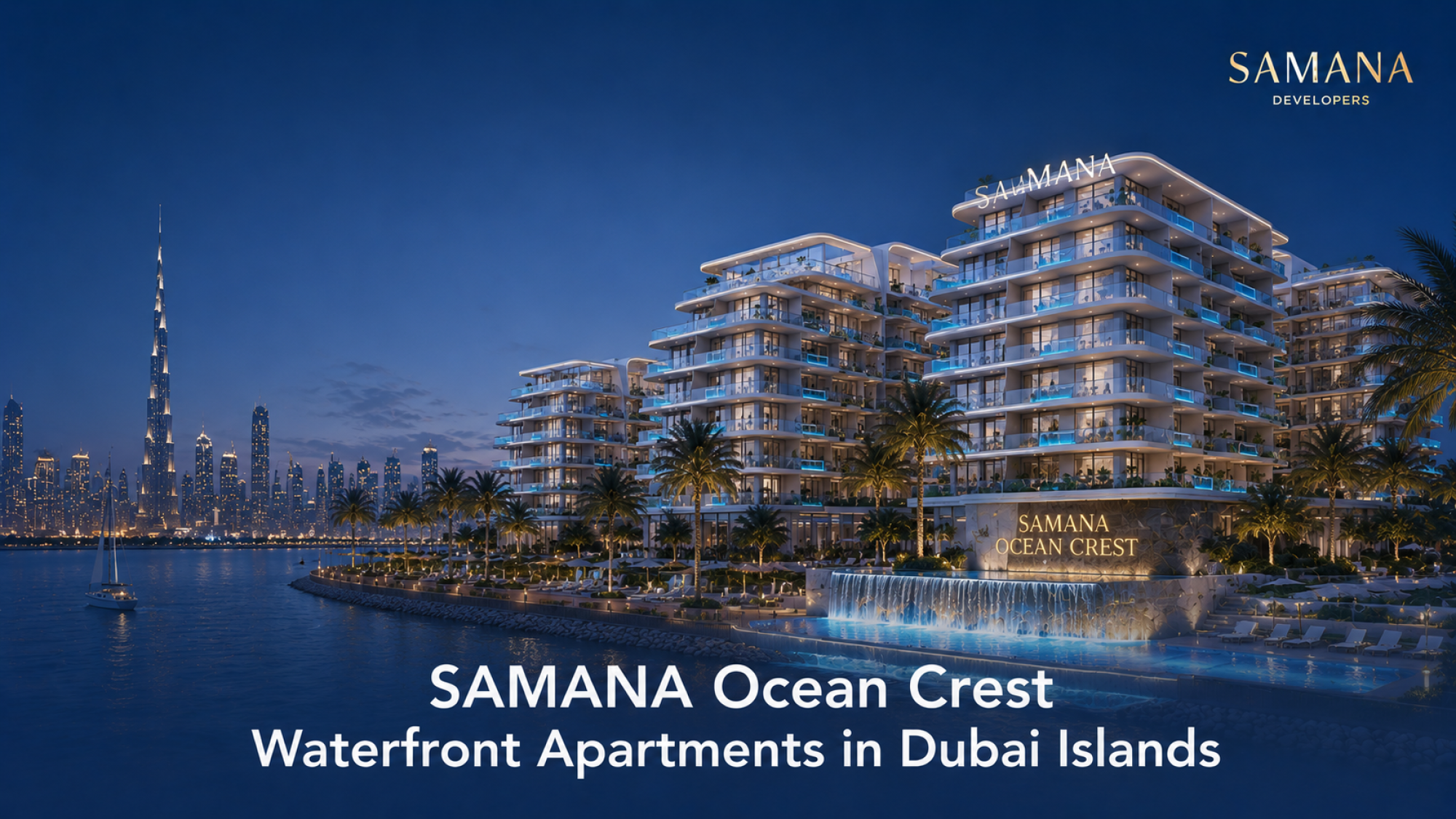 SAMANA Ocean Crest: Waterfront Apartments in Dubai Islands