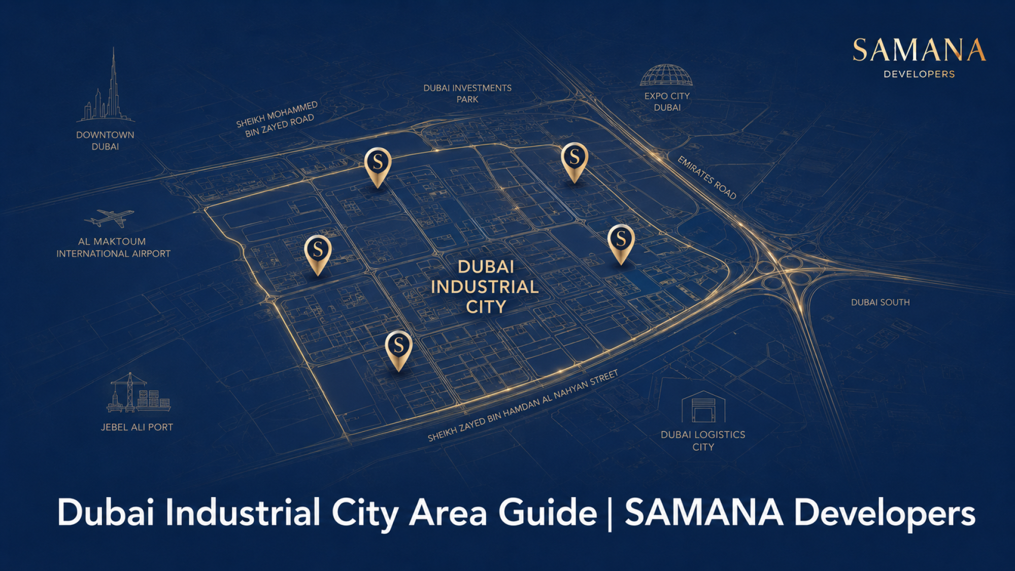 Dubai Industrial City Area Guide | SAMANA Developers