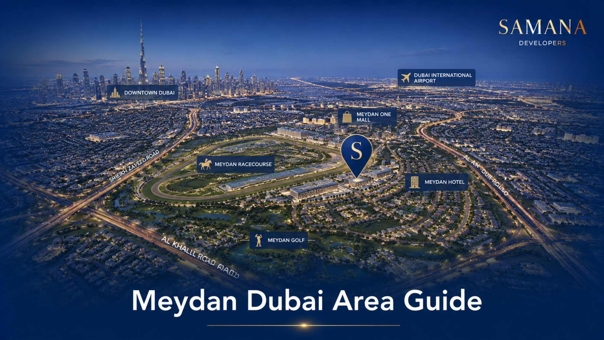 Meydan Dubai Area Guide