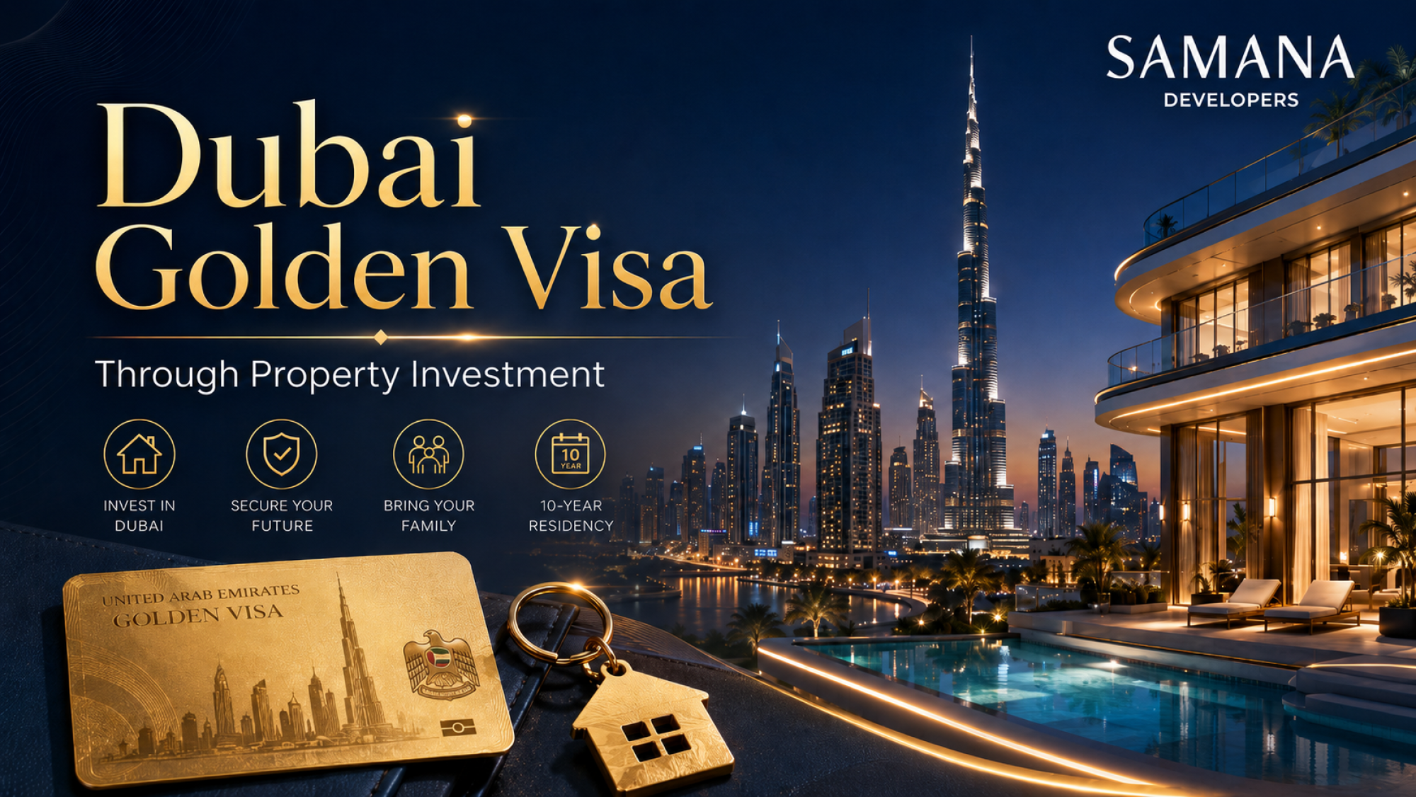Dubai Golden Visa Property Investment: A Complete Guide