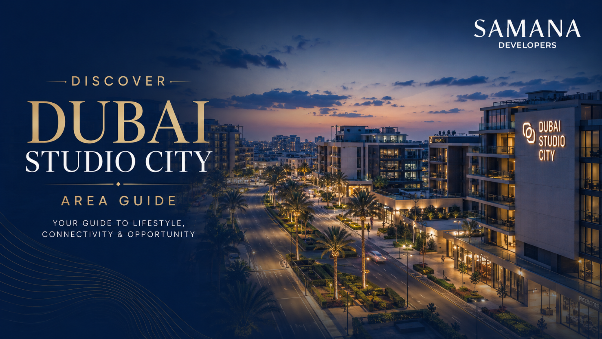 Dubai Studio City Area Guide
