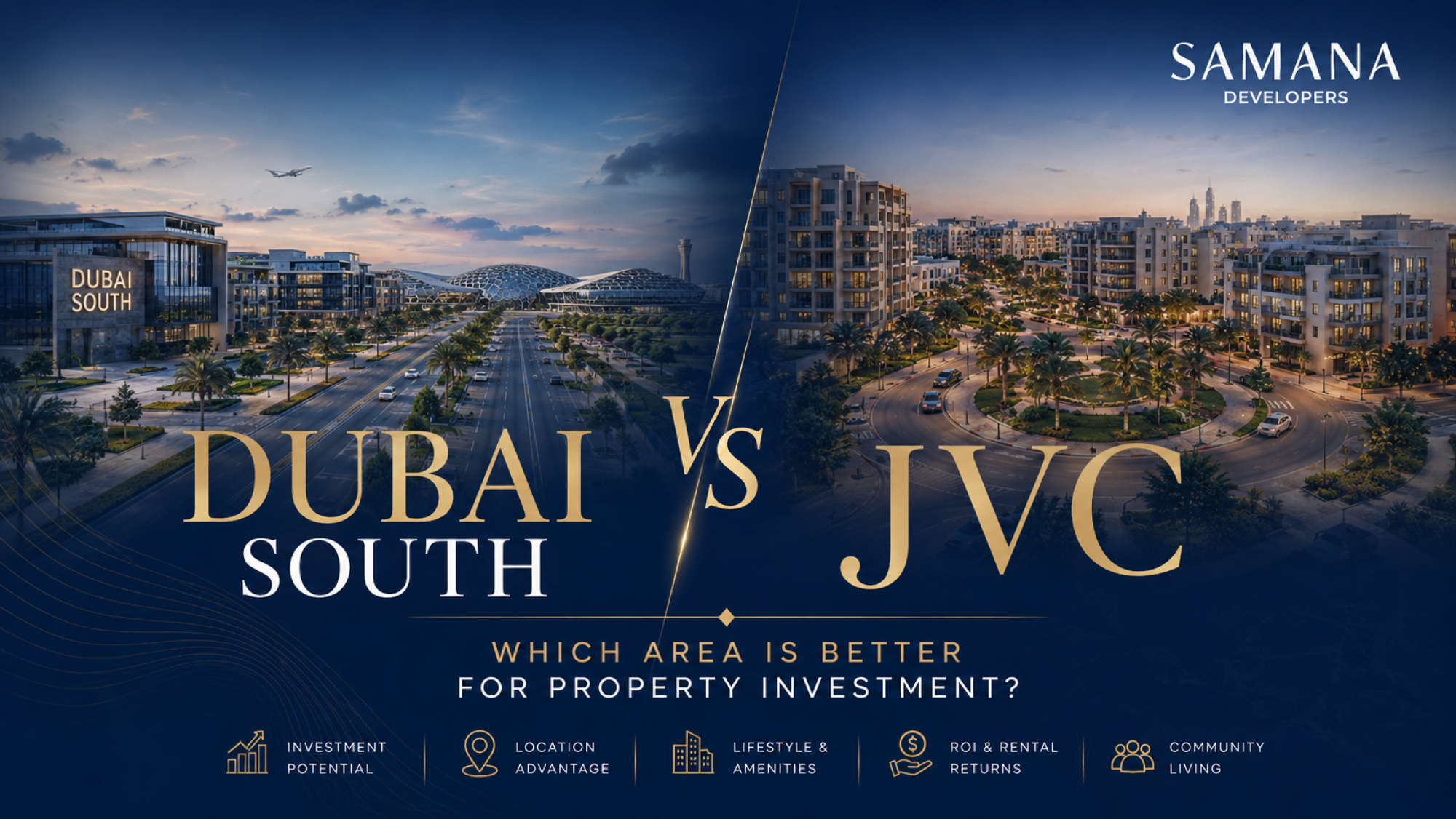 Dubai South vs JVC: Which area is better for Property Investment?