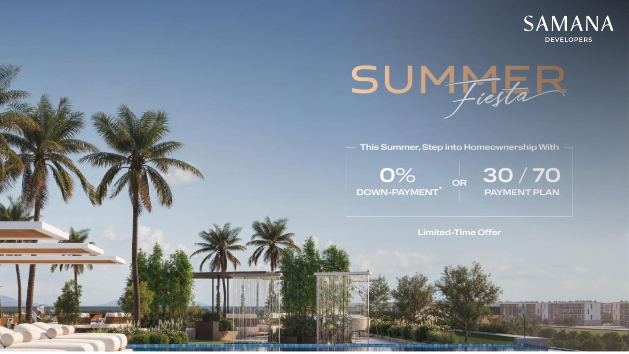 SAMANA Summer Fiesta: Secure Your Dubai Home with 15% Down Payment
