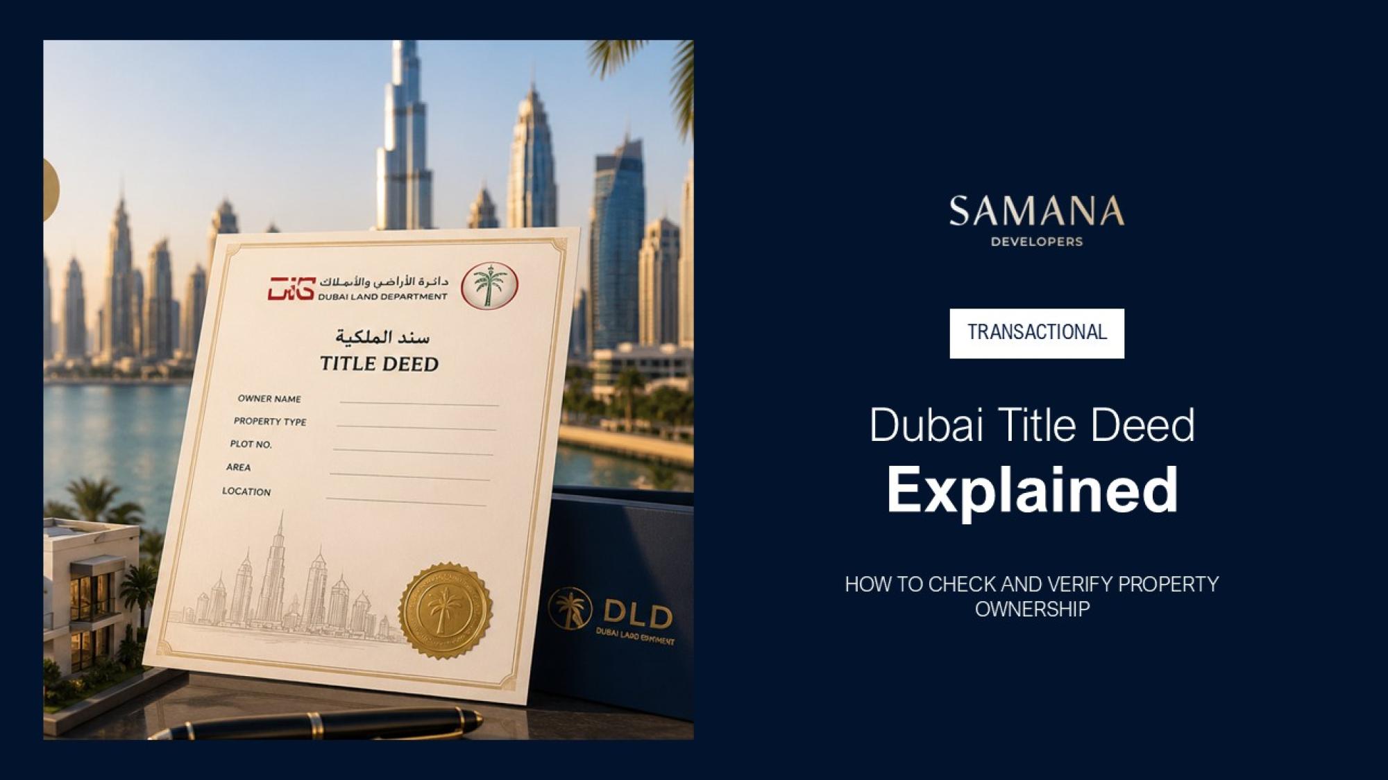 Dubai Title Deed Explained: How to Check and Verify Property Ownership