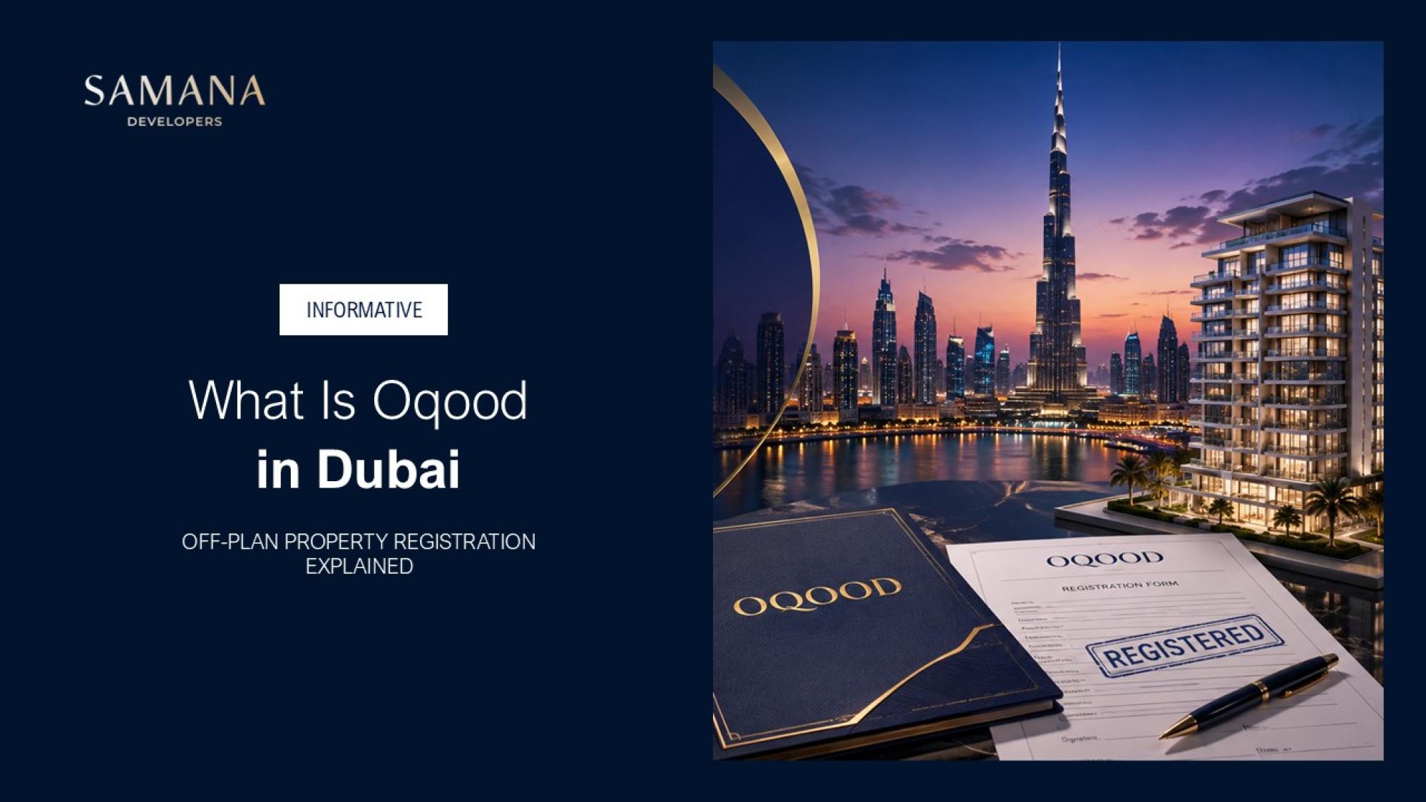 What Is Oqood in Dubai? Off-Plan Property Registration Explained