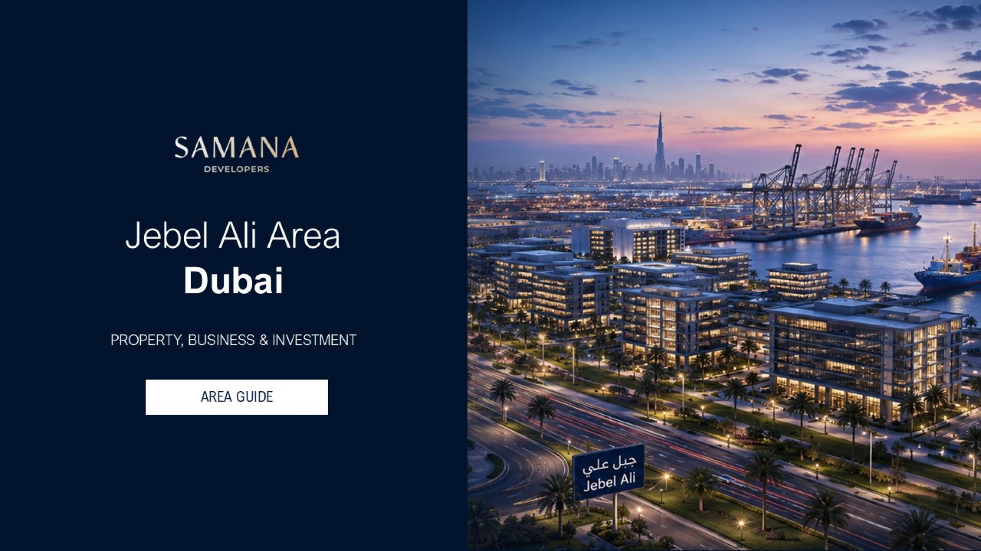 Jebel Ali Area Guide
