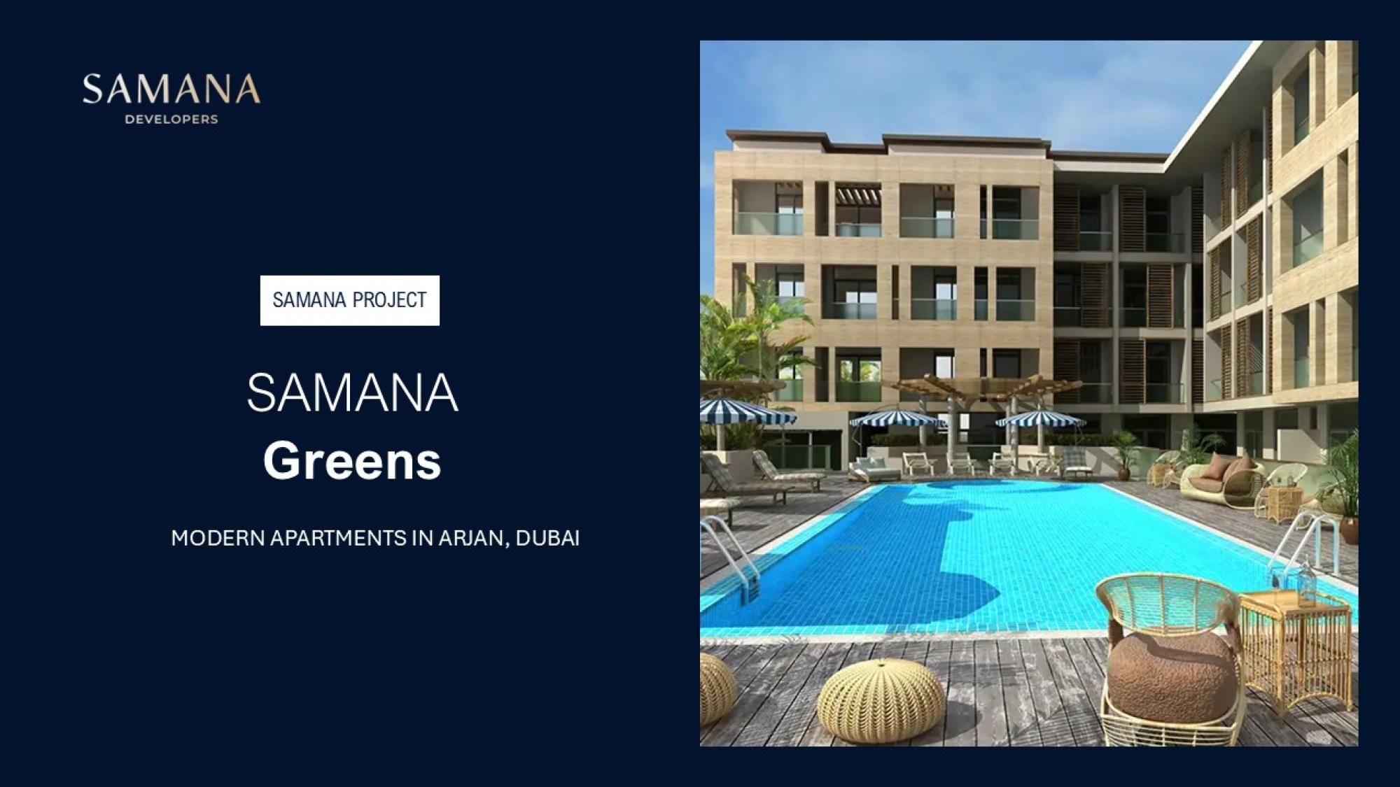 SAMANA Greens: Modern Apartments in Arjan, Dubai