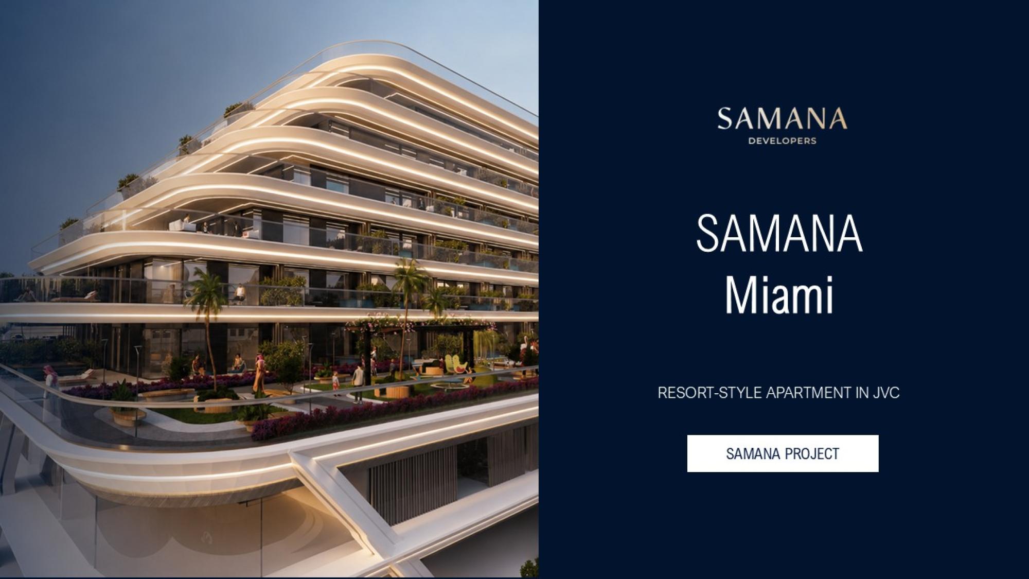 SAMANA Miami: Resort-Style Apartments in JVC